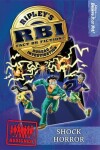 Book cover for Ripley's RBI 07: Shock Horror