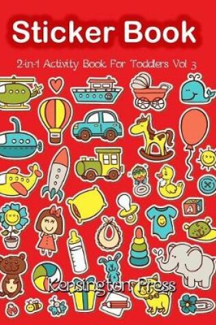 Cover of Sticker Book 2-in-1 Activity Book for Toddlers