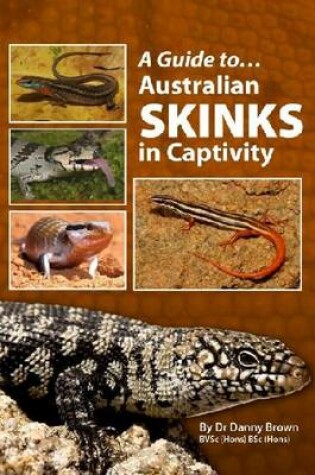 Cover of Australian Skinks In Captivity