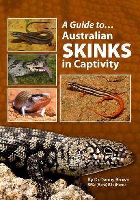 Cover of Australian Skinks In Captivity