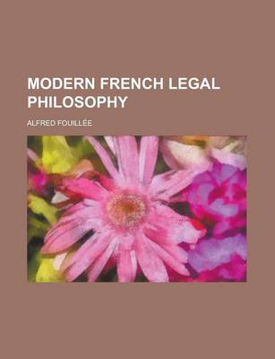 Book cover for Modern French Legal Philosophy