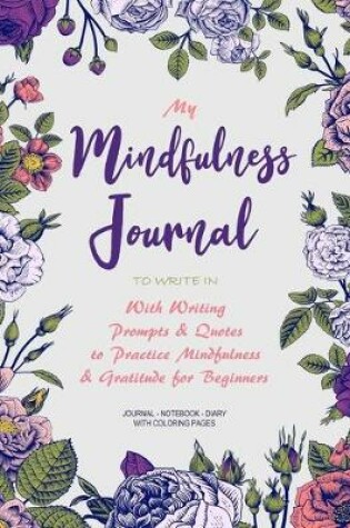 Cover of My Mindfulness Journal to Write In