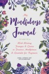 Book cover for My Mindfulness Journal to Write In