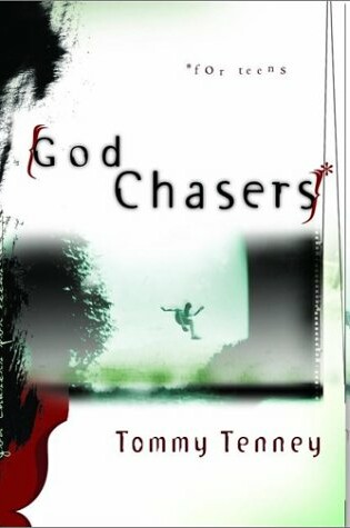 Cover of God Chasers for Teens