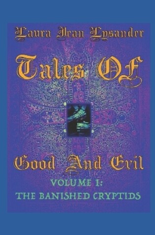 Cover of Tales Of Good And Evil Volume 1