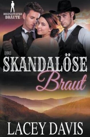 Cover of Ihre Skandalöse Braut