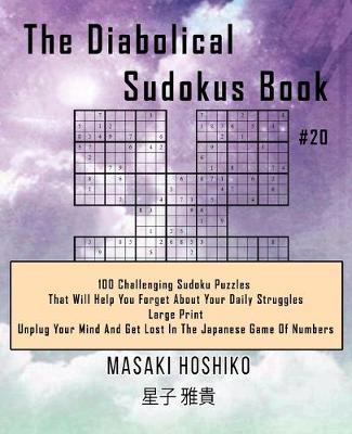 Book cover for The Diabolical Sudokus Book #20