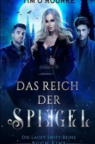 Cover of Das Reich der Spiegel (Buch Eins)