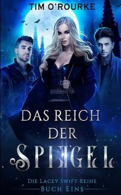 Book cover for Das Reich der Spiegel (Buch Eins)