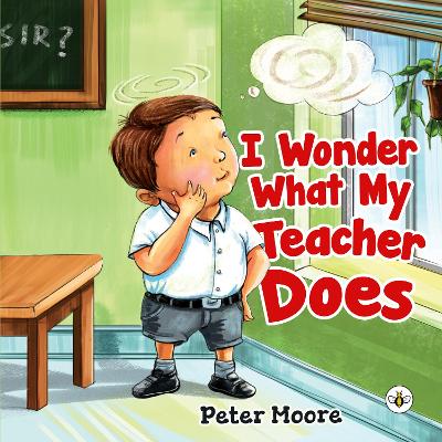 Book cover for I Wonder What My Teacher Does