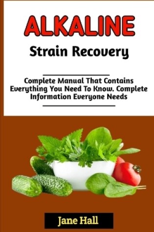 Cover of Alkaline Strain Recovery