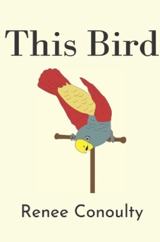 Cover of This Bird