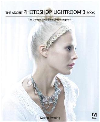 Book cover for Adobe Photoshop Lightroom 3 Book, The