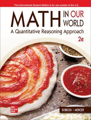 Book cover for ISE Math in Our World: A Quantitative Reasoning Approach