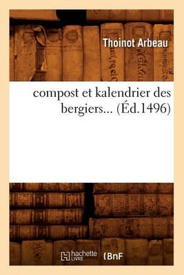 Cover of Compost Et Kalendrier Des Bergiers (Éd.1496)