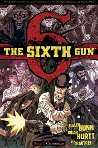 Cover of The Sixth Gun Volume 2
