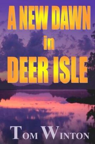 Cover of A New Dawn in Deer Isle