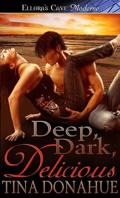 Book cover for Deep, Dark, Delicious