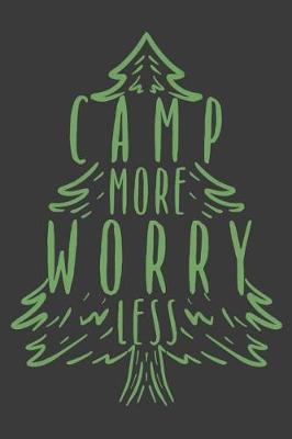 Book cover for Camp More Worry Less