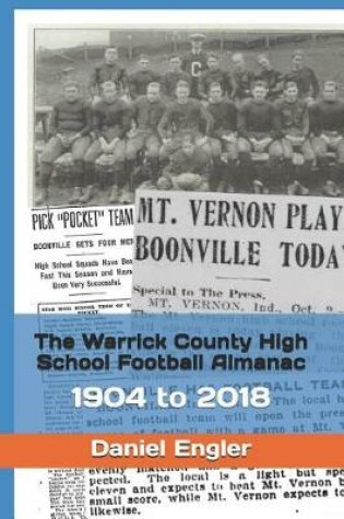 Cover of The Warrick County High School Football Almanac