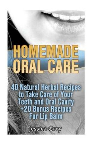 Cover of Homemade Oral Care