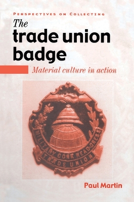 Book cover for The Trade Union Badge