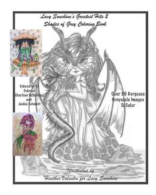 Book cover for Lacy Sunshine's Greatest Hits 2 Shades Of Grey Coloring Book