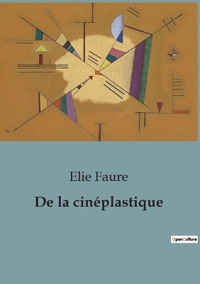 Book cover for De la cinéplastique