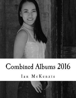 Book cover for Combined Albums 2016