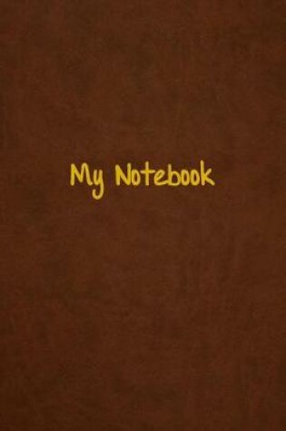 Cover of My Notebook