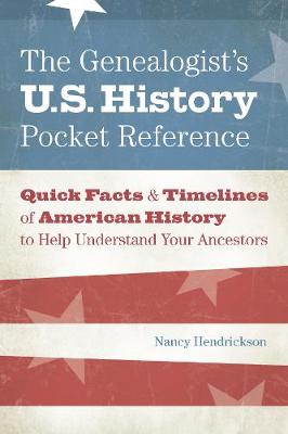 Book cover for The Genealogist's U.S. History Pocket Reference