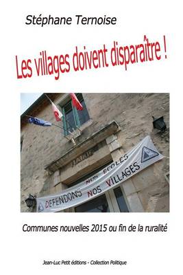 Book cover for Les villages doivent disparaitre !