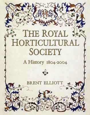 Book cover for Royal Horticultural Society 1804-2004