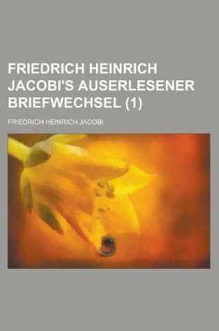 Cover of Friedrich Heinrich Jacobi's Auserlesener Briefwechsel (1)