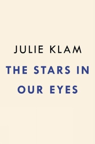 Cover of The Stars in Our Eyes