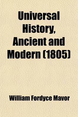 Book cover for Universal History, Ancient and Modern (Volume 11)