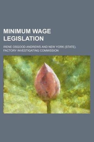 Cover of Minimum Wage Legislation