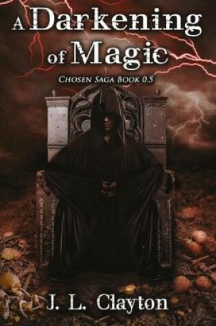 Cover of A Darkening of Magic