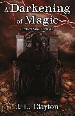 Book cover for A Darkening of Magic