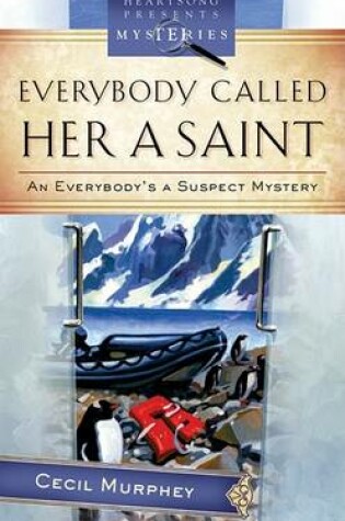 Cover of Everybody Called Her a Saint