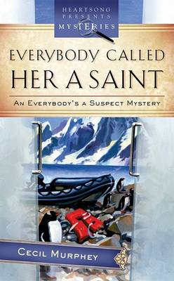 Book cover for Everybody Called Her a Saint