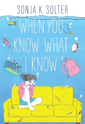 Book cover for When You Know What I Know