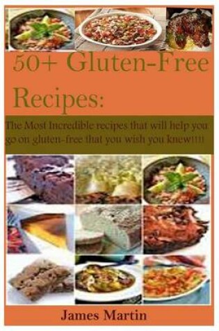 Cover of 50+ Gluten-Free Recipes