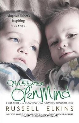 Book cover for Open Adoption, Open Mind