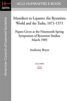 Book cover for Manzikert to Lepanto