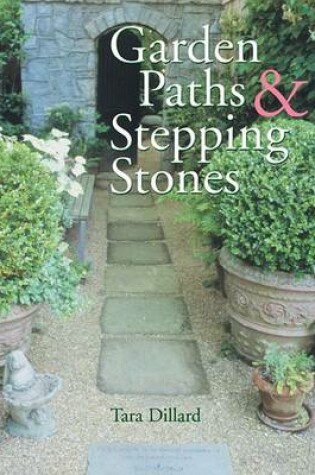 Cover of Garden Paths & Stepping Stones