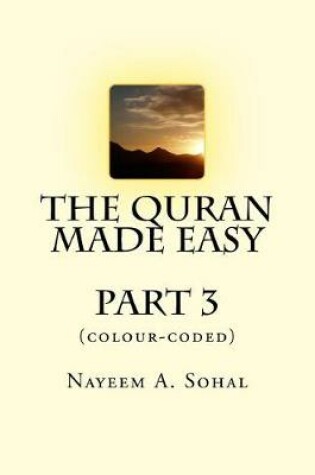 Cover of The Quran Made Easy (colour-coded) - Part 3