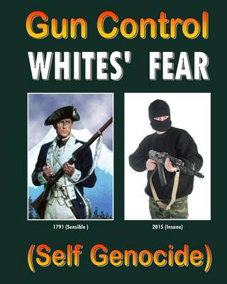 Book cover for Gun Control Whites' Fear