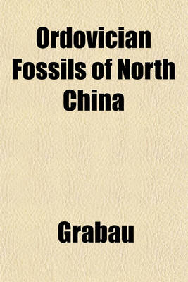 Book cover for Ordovician Fossils of North China