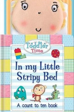 Cover of In my Little Stripy Bed